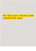 NU 302 Exam 2-Study Guide COMPLETED 2023