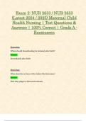 Exam 2&colon; NUR 2633 &sol; NUR 2633 &lpar;Latest 2024 &sol; 2025&rpar; Maternal Child Health Nursing &vert; Test Questions & Answers &vert; 100&percnt; Correct &vert; Grade A - Rasmussen