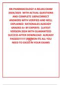 RN PHARMACOLOGY A RELIAS EXAM 2024&sol;2025  WITH ACTUAL QUESTIONS AND COMPLETE 100&percnt;CORRECT ANSWERS WITH VERIFIED AND WELL EXPLAINED  RATIONALES ALREADY GRADED A&plus; BY EXPERTS  &vert;LATEST VERSION 2024 WITH GUARANTEED SUCCESS AFTER DOWNLOAD  ALREADY PASSED&excl;&excl;&excl;&excl;&excl;&excl;&excl; &lpar;