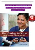 TEST BANK for The Nursing Assistant Acute&comma; Subacute&comma; and Long-Term Care&comma; 6th Edition &lpar;Pulliam&rpar;&comma; Verified Chapters 1 - 24&comma; Complete Newest Version