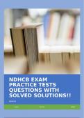 NDHCB EXAM PRACTICE TESTS QUESTIONS WITH SOLVED SOLUTIONS&excl;&excl;