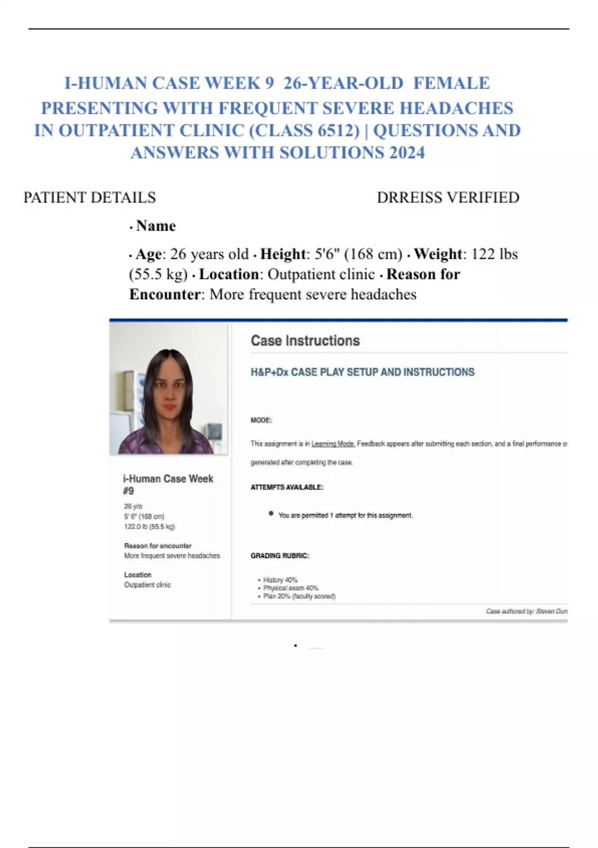 IHUMAN CASE WEEK 9 26YEAROLD FEMALE PRESENTING WITH FREQUENT SEVERE