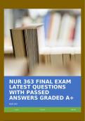 NUR 363 FINAL EXAM LATEST QUESTIONS WITH PASSED ANSWERS GRADED A&plus;