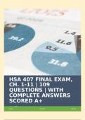HSA 407 FINAL EXAM&comma; CH&period; 1-11 &vert; 109 QUESTIONS &vert; WITH COMPLETE ANSWERS SCORED A&plus;