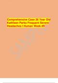 Comprehensive Case 26 Year Old Kathleen Parks Frequent Severe Headaches I Human Week &num;9