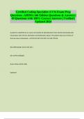 Certified Coding Specialist &lpar;CCS&rpar; Exam Prep Questions -AHIMA 6th Edition Questions & Answers &vert; 49 Questions with 100&percnt; Correct Answers &vert; Verified &vert; Updated 2024