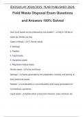 Field Waste Disposal Exam Questions and Answers 100&percnt; Solved