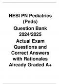 HESI PN Pediatrics &lpar;Peds&rpar; Question Bank 2024&sol;2025 Actual Exam Questions and Correct Answers with Rationales Already Graded A&plus;