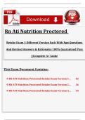 Rn Ati Nutrition Proctored Retake Exam 3 Different Version Each With Ngn Questions And Revised Answers & Rationales 100&percnt; Guaranteed Pass &vert;&vert;Complete A&plus; Guide