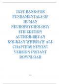 TEST BANK-FOR FUNDAMENTALS OF HUMAN NEUROPSYCHOLOGY 8TH EDITION AUTHOR&colon;BRYAN KOLB&comma;IAN WHISHAW ALL CHAPTERS NEWEST VERSION INSTANT DOWNLOAD
