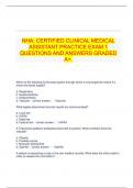   NHA&colon; CERTIFIED CLINICAL MEDICAL ASSISTANT PRACTICE EXAM 1 QUESTIONS AND ANSWERS GRADED A&plus;&period;
