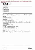 Actual 2024 AQA A-level FRENCH 7652&sol;2 Paper 2 Writing Merged Question Paper &plus; Mark Scheme