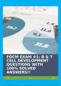FOCM EXAM &num;1&colon; B & T CELL DEVELOPMENT QUESTIONS WITH 100&percnt; SOLVED ANSWERS&excl;&excl;