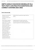 NBPTS MIDDLE CHILDHOOD GENERALIST-ELA TEST 1&comma;TEST 2 AND PRACTICE QUESTIONS AND CORRECT ANSWERS 2024-2025