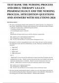 TEST BANK THE NURSING PROCESS AND DRUG THERAPY LILLEY&colon; PHARMACOLOGY AND THE NURSING PROCESS&comma; 10TH EDITION QUESTIONS AND ANSWERS WITH SOLUTIONS 2024