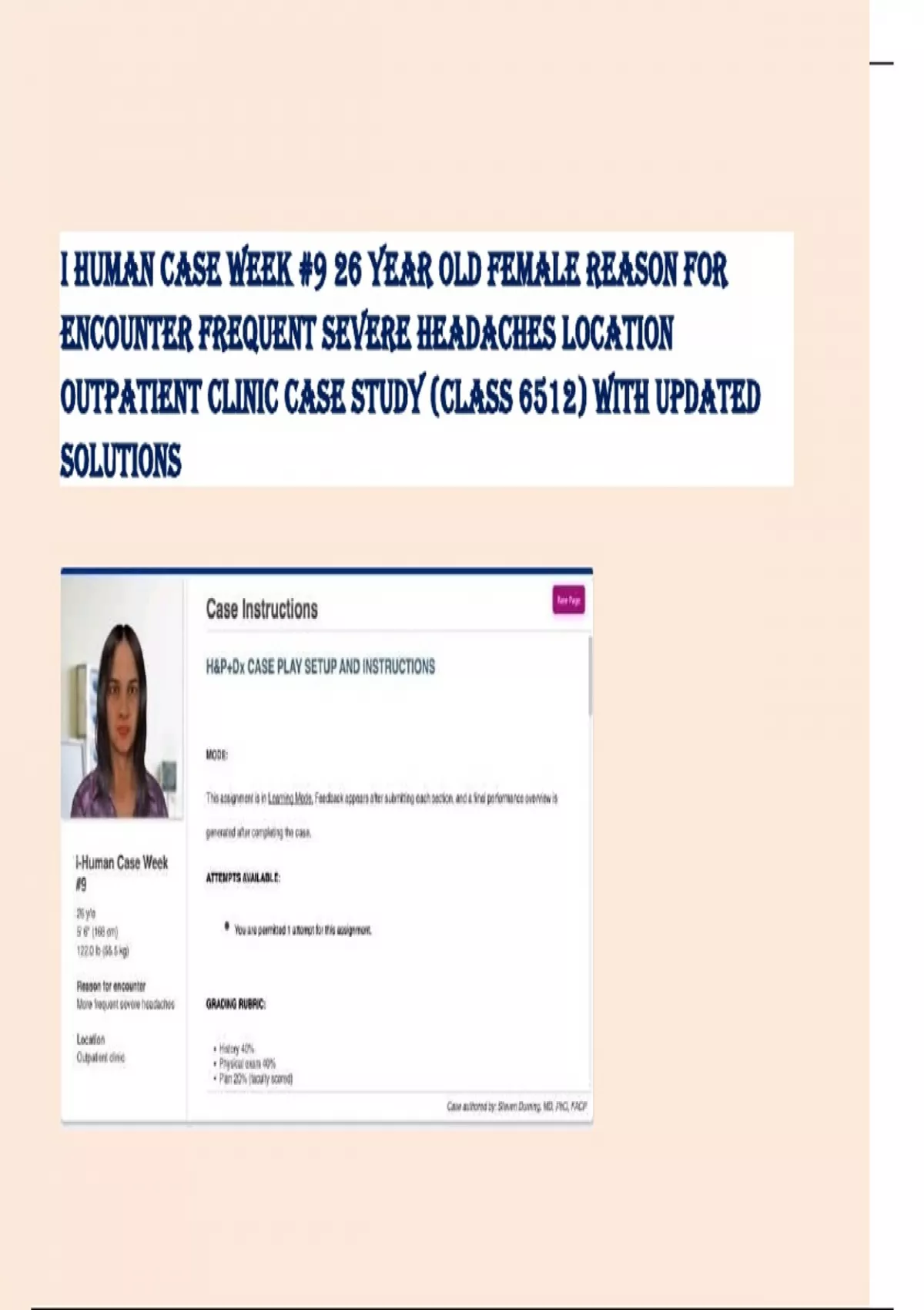 I Human Case Week #9 26 Year Old Female Reason For Encounter Frequent ...