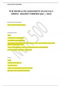 NUR 500 HEALTH ASSESSMENT EXAM FALL- SPRING  2024&sol;2025 VERIFIED Q&A  &lpar; MSJ&rpar; 