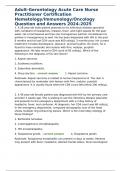 Adult-Gerontology Acute Care Nurse Practitioner Certification Hematology&sol;Immunology&sol;Oncology Question and Answers 2024-2025