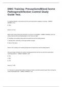 DWC Training&colon; Precautions&sol;Blood borne Pathogens&sol;Infection Control Study Guide Test&period;
