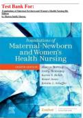 Test Bank For&colon;  Foundations of Maternal-Newborn and Women's Health Nursing 8th Edition by Sharon Smith Murray