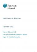 Pearson Edexcel GCE In A Level Further Mathematics &lpar;9FM0&rpar; Paper 02 Pure Mathematics mark scheme June 2024