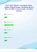WGU D441 Objective Assessment &lpar;Latest Update&rpar; Medical Dosage Calculations Review&vert;Qs & As&vert; 100&percnt; Correct&vert; Grade A &lpar;Verified Answers&rpar;