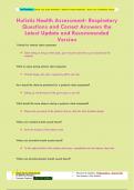 Holistic Health Assessment- Respiratory Questions and Correct Answers the  Latest Update and Recommended  Version