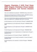 Organic Chemistry 2 ACS Final Exam  2024 &vert; Organic Chemistry 2 Exam Update  2024 Questions and Correct Answers  Rated A&plus;