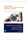 Solution manual- Options&comma; Futures&comma; and Other Derivatives 11th Edition -John Hull &vert; All Chapters Included &vert; Updated