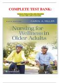 COMPLETE TEST BANK&colon;  Nursing For Wellness In Older Adults Ninth Edition By Carol A Miller &lpar;Author&rpar; Latest Update&period;