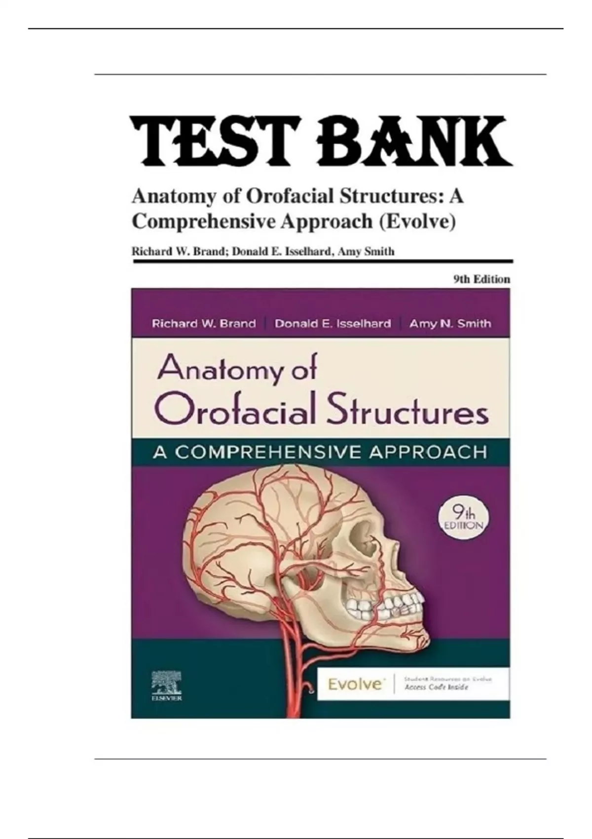 TEST BANK for Anatomy of Orofacial Structures 9th Edition by Richard W ...