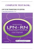 COMPLETE TEST BANK&colon;  LPN TO RN TRANSITIONS 4TH EDITION BY LORA CLAYWELL PHD MSN RN CNE &lpar;AUTHOR&rpar;