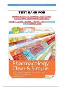 TEST BANK FOR PHARMACOLOGY CLEAR AND SIMPLE A GUIDE TO DRUG CLASSIFICATIONS AND DOSAGE CALCULATIONS 4TH EDITION 