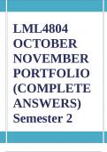 LML4804 OCTOBER NOVEMBER PORTFOLIO &lpar;COMPLETE ANSWERS&rpar; Semester 2 2024 - DUE 25 October 2024&semi; 100&percnt; TRUSTED Complete&comma; trusted solutions and explanations Ensure your success with us&period;&period;&period; 