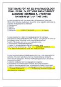 TEST BANK FOR NR 293 PHARMACOLOGY FINAL EXAM &vert; QUESTIONS AND CORRECT ANSWERS &vert; GRADED A&plus; &vert; VERIFIED ANSWERS &lpar;STUDY THIS ONE&rpar;