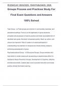Groups Process and Practices Study For Final Exam Questions and Answers 100&percnt; Solved
