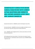 COSMETOLOGY FLORIDA STATE BOARD CLINICAL EXAM REVIEW WITH CORRECT ACTUAL QUESTIONS AND CORRECTLY  WELL DEFINED ANSWERS LATEST 2024 &ndash; 2025  ALREADY GRADED A&plus;       
