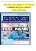 TEST BANK for Radiologic Science for Technologists &lpar;11th Edition 2024&rpar; Physics&comma; Biology&comma; and Protection by Stewart C&period; Bushong&vert; All Chapters Included &vert; Latest Update