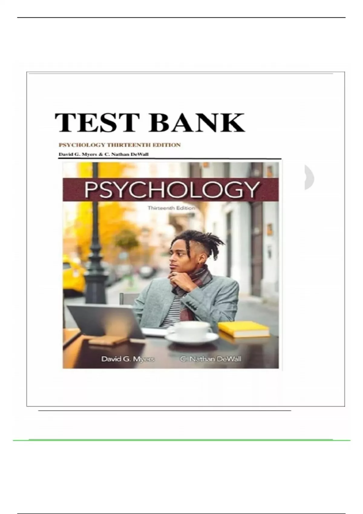 TEST BANK FOR PSYCHOLOGY 13TH EDITION DAVID G. MYERS NATHAN C. DEWALL