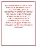 2024 HESI COMMUNITY HEALTH EXAM V2 &lpar;VERSION 2&rpar; WITH NGN  ACTUAL QUESTIONS AND COMPLETE 100&percnt;CORRECT ANSWERS WITH VERIFIED AND WELL EXPLAINED RATIONALES ALREADY GRADED A&plus; BY EXPERTS &vert;LATEST VERSION 2024 WITH GUARANTEED SUCCESS AFTER DOWNLOAD ALREADY PASSED&excl;