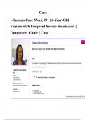 Case i-Human Case Week &num;9&colon; 26-Year-Old Female with Frequent Severe Headaches &vert; Outpatient Clinic &vert; Case