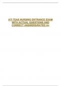 ATI TEAS NURSING ENTRANCE EXAM WITH ACTUAL QUESTIONS AND CORRECT ANSWERS&sol;RATED A&plus; 