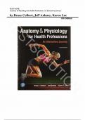 Test Bank for Anatomy & Physiology for Health Professions&colon; An Interactive Journey 4th Edition by Bruce Colbert&comma; Jeff Ankney&comma; Karen Lee&comma; All Chapters &vert;Complete Guide A&plus;