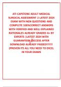  ATI CAPSTONE ADULT MEDICAL SURGICAL ASSESSMENT 2 LATEST 2024 EXAM WITH NGN QUESTIONS AND COMPLETE 100&percnt;CORRECT ANSWERS WITH VERIFIED AND WELL EXPLAINED RATIONALES ALREADY GRADED A&plus; BY EXPERTS &vert;LATEST 2024 WITH GUARANTEED SUCCESS AFTER DOWNLOAD ALREADY PAS
