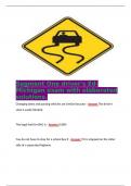   Segment One driver's Ed- Michigan exam with elaborated solutions&period; Changing lanes and passing vehicles are similar because - Answer The driver's view is easily blocked  The legal limit for BAC is - Answer 0&period;08&percnt;  You do not have to stop for 