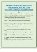 MEDICAL SURGICAL NURSING &lpar;Surgery&rpar;  CERTIFICATION PRACTICE EXAM  QUESTIONS CORRECTLY ANSWERED RATED  A&period;