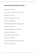 Border Patrol Practice Exam Questions and Answers 2024&sol;2025&period;