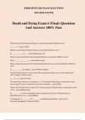 Death and Dying Exam 4 &lpar;Final&rpar; Questions And Answers 100&percnt; Pass