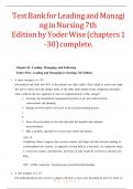 Test Bank for Leading and Managing in Nursing 7th Edition by Yoder Wise &lpar;chapters 1-30&rpar; complete&period;