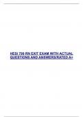 HESI 799 RN EXIT EXAM WITH ACTUAL QUESTIONS AND ANSWERS&sol;RATED A&plus;